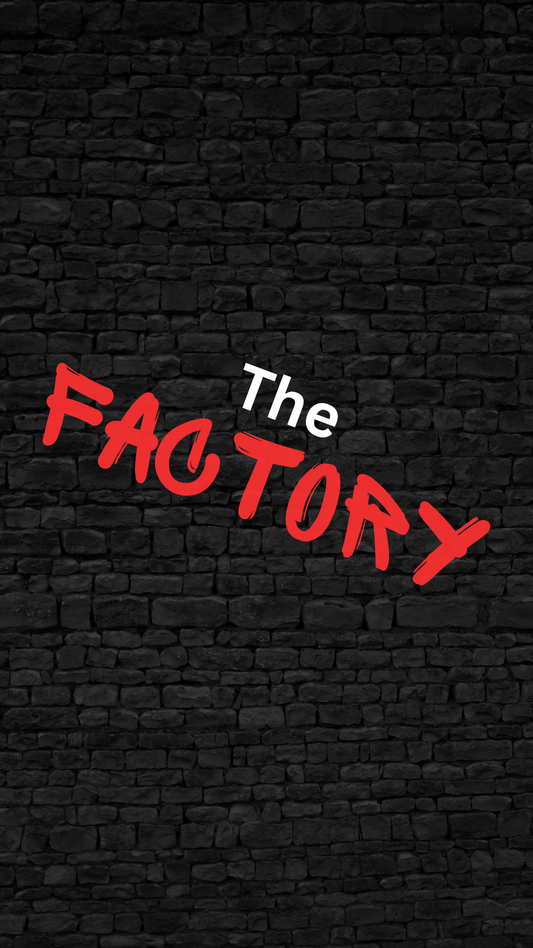The Factory-Open Play